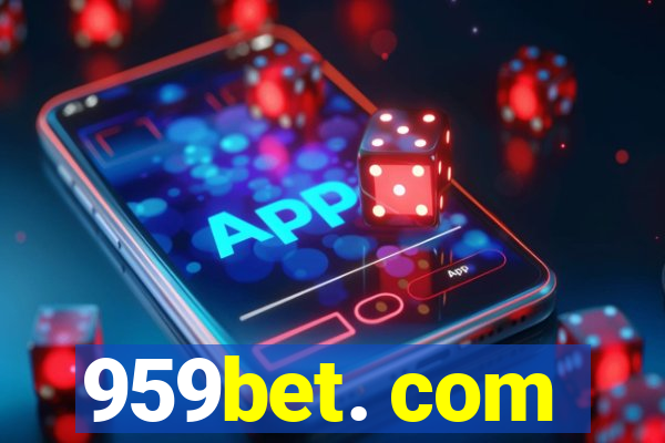 959bet. com